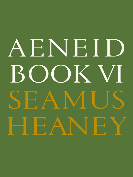 Title details for Aeneid Book VI by Seamus Heaney - Wait list